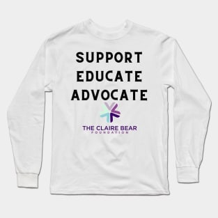 Support, Educate, Advocate Long Sleeve T-Shirt